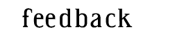 FeedBack
