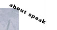 about speak